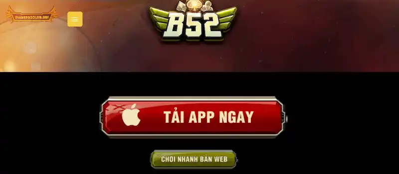 Tải app B52 Club để đăng ký tài khoản trên điện thoại